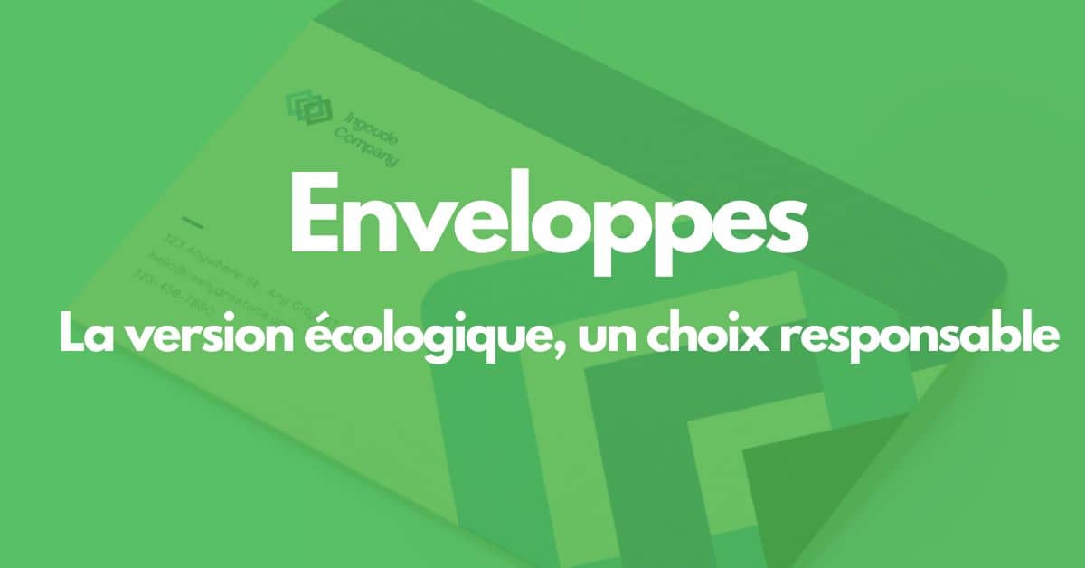 impression enveloppes ecologiques